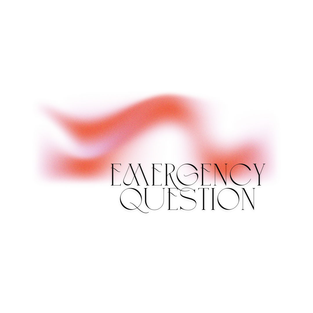 Emergency Question